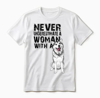 Siberian Husky Never Underestimate Unisex T-Shirt - White