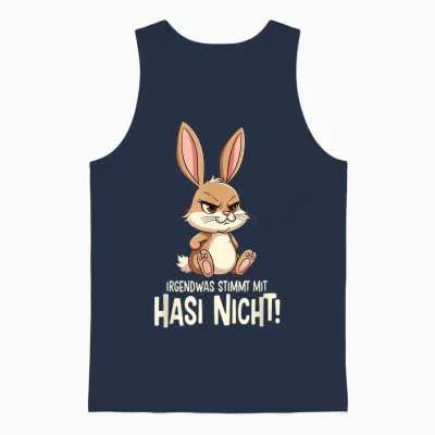T-Shirt with "irgendwas Stimmt Mit Hasi Nicht Kaninchen Hase Böses Hasi", Black Unisex Tank Top - Navy