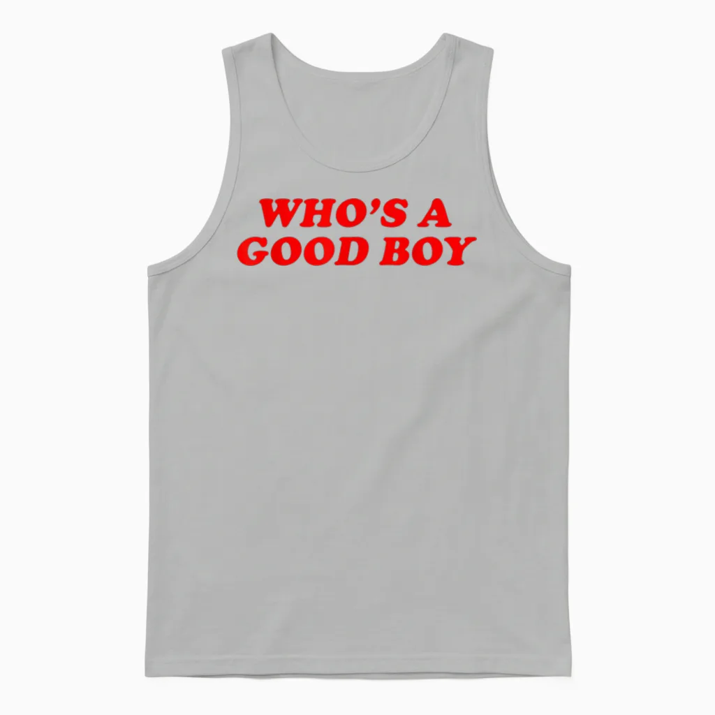 Who's a Good Boy Y2k Inspired Funny Dog Pet Women Men Unisex Tank Top in Ash