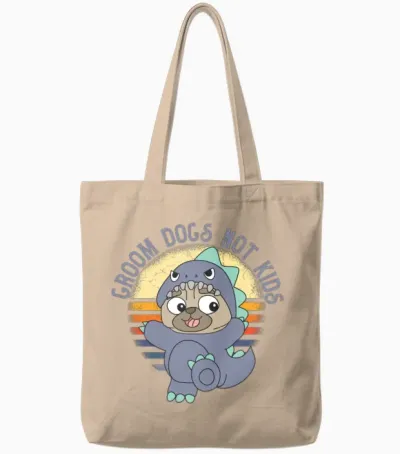 Groom Dogs Not Kids Tote Bags - Natural