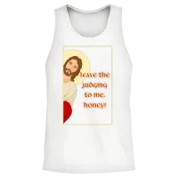 Peeking Jesus - Leave the Judging to Me, Honey Unisex Tank Top - White – 2