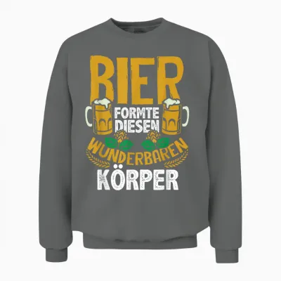 Bier Formte Diesen Wunderbaren Körper Lustig Spruch Männer Unisex Sweatshirt - Graphite Heather