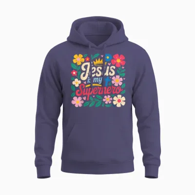 Girls Jesus Is My Superhero Christian Toddler Sister God Mom Unisex Hoodie - Heather Sport Dark Navy