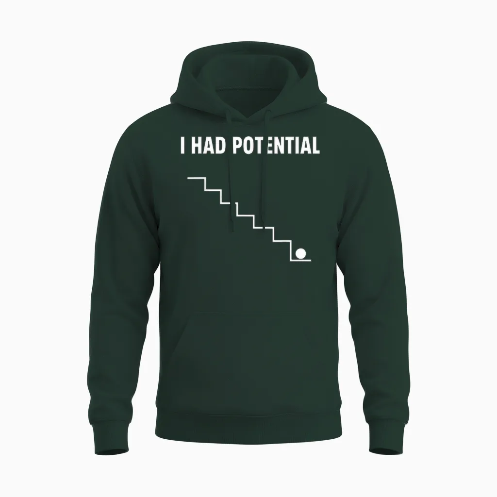 I Had Potential Fallender Ball - Lustiges & Minimales Design Unisex Hoodie in Forest