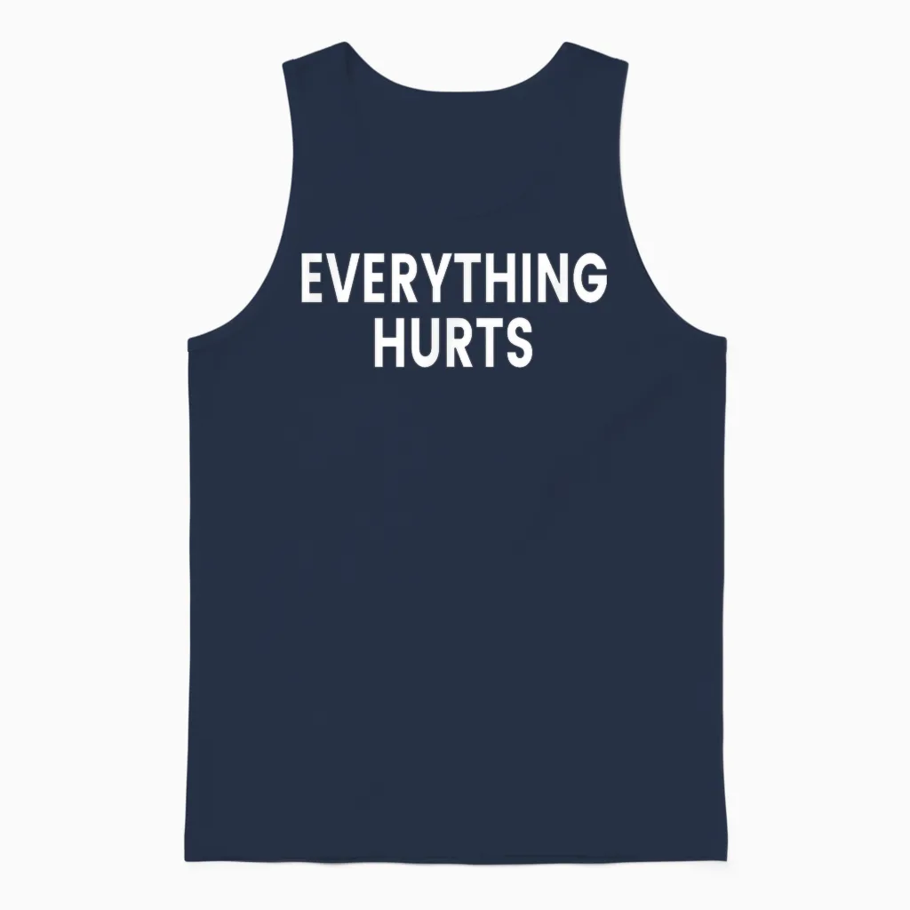 Everything Hurts Unisex Tank Top in Navy