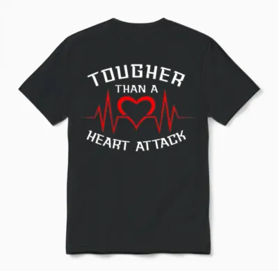 Funny Heart Attack Survivor Unisex T-Shirt - Black