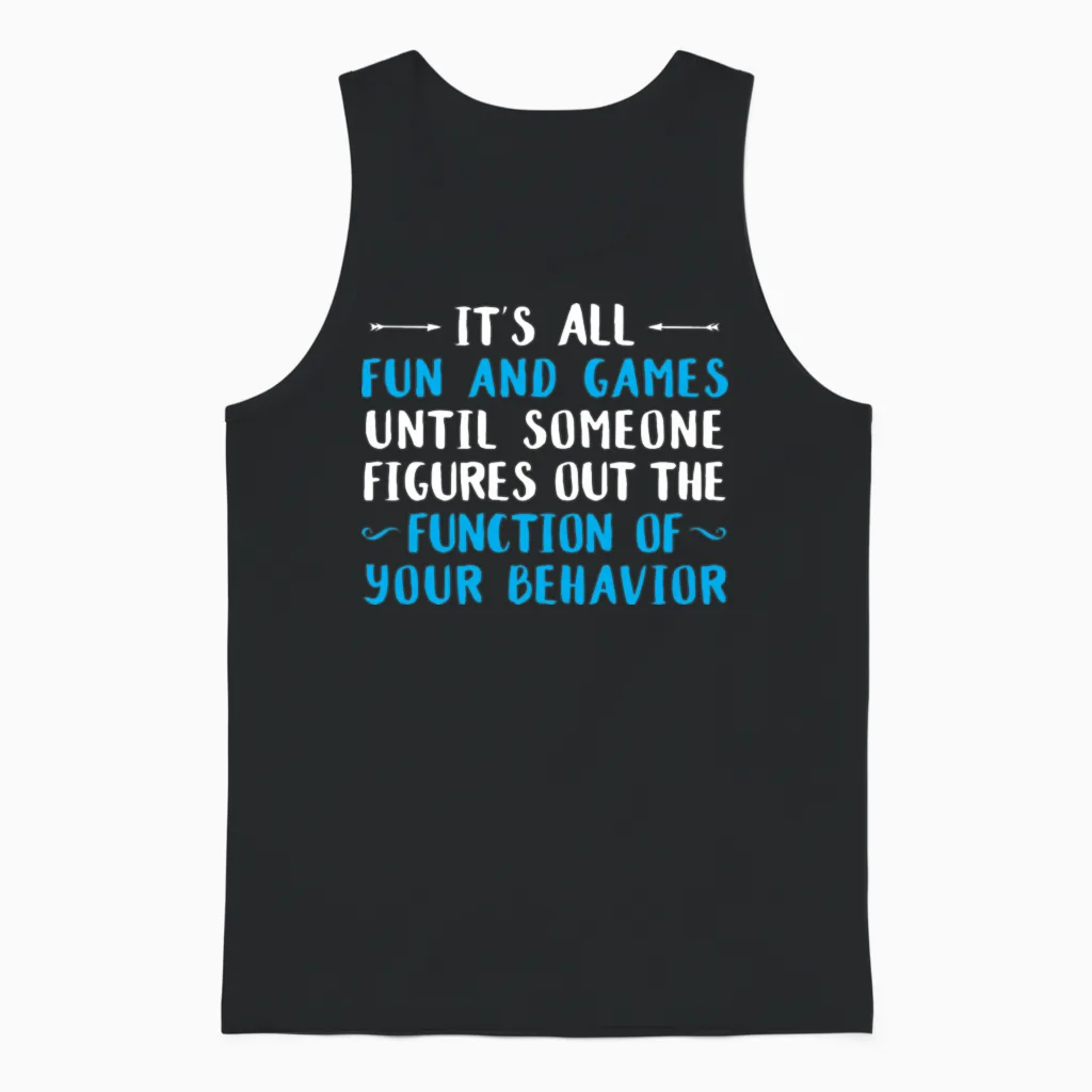 Funny Behavioral Psychologist Unisex Tank Top in Black