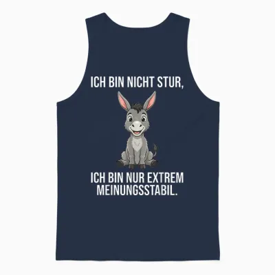 Ich Bin Nicht Stur Extrem Meinungsstabil Esel Unisex Tank Top - Navy