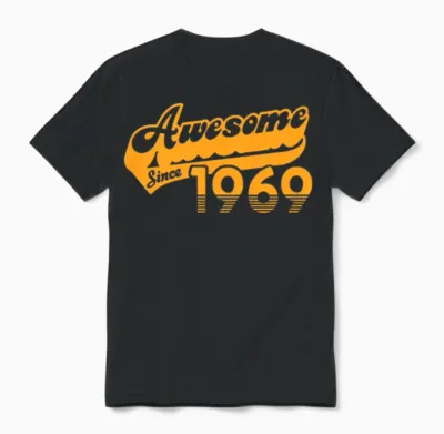 1969 Birthday Funny Unisex T-Shirt - Black