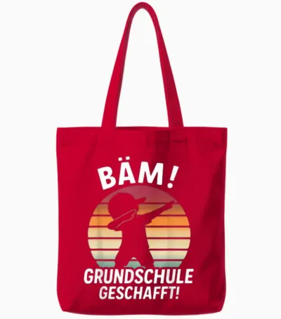 Bäm Grundschule Geschafft Grundschule Abschluss 2026 Tote Bags - Red