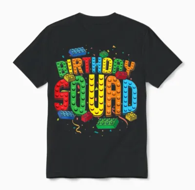 Birthday Squad Playing Bricks Brick Builder Block Building Unisex T-Shirt - Black