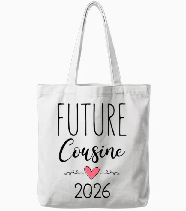 Enfant Je Serai Future Cousine En 2026 - Surprise Bébé Coming Tote Bags in White