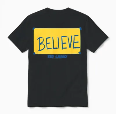 Ted Lasso Believe Yellow Unisex T-Shirt - Black