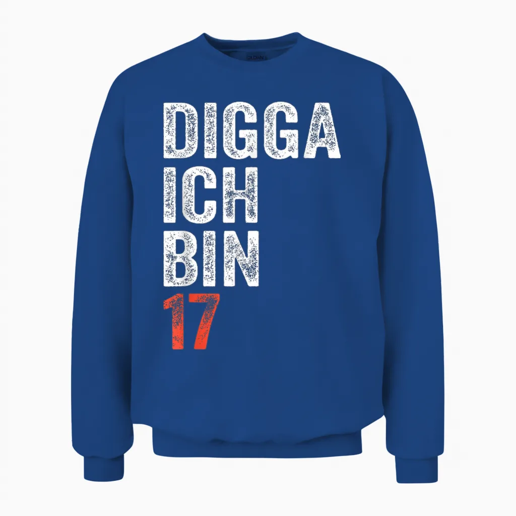 Digga Ich Bin 17 Jahre Geburtstagsgeschenk 17. Geburtstag Unisex Sweatshirt in Royal