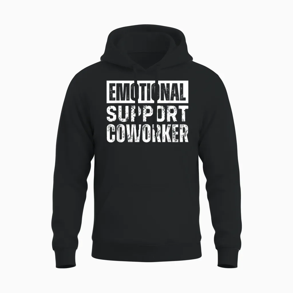 Emotional Support Coworker Unisex Hoodie in Black