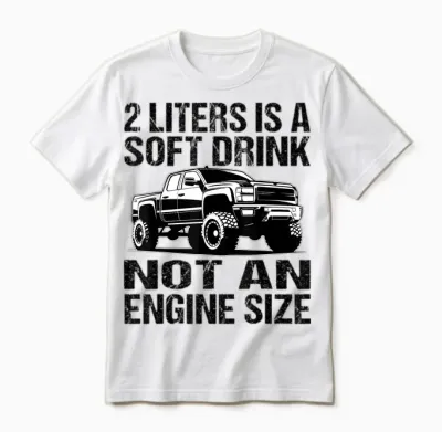 Pick Up Truck 2 Litres Is a Soft Drink - Pick Up Driver T-Shirt, Gray Unisex T-Shirt - White
