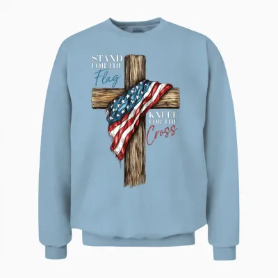 Stand for the Flag Kneel for the Cross Patriotic Faith Unisex Sweatshirt - Light Blue