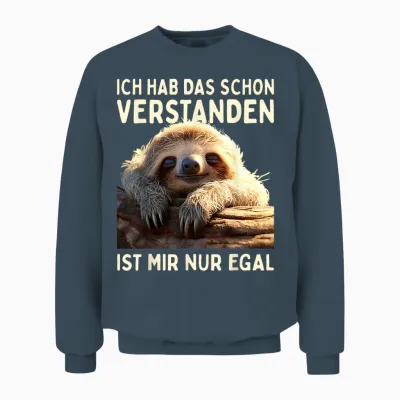 Hab Das Schon Verstanden Ist Mir Nur Egal Süßes Slotier T-Shirt, Black Unisex Sweatshirt - Dark Heather