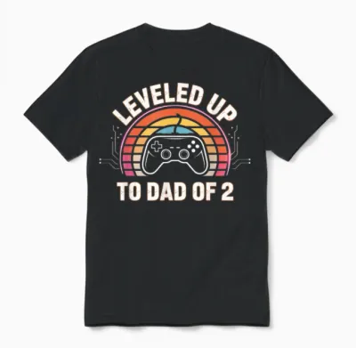 Annonce De Grossesse Leveled Up to Dad of 2 Daddy Again Unisex T-Shirt - Black