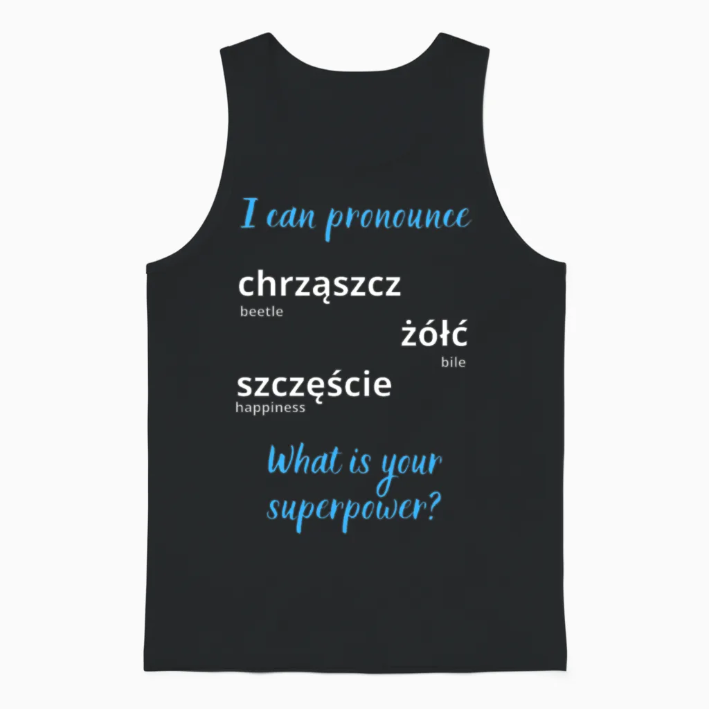 Funny Polish Tongue Twister Words Superpower Unisex Tank Top in Black
