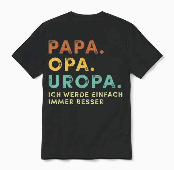 Men's T-Shirt with German Text "dad Grandpa Uropa" Retro Fur Father's Day Bester Papa Aller Zimen, Black, S Unisex T-Shirt in Black