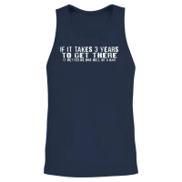 If It Takes 3 Years to Get There 4 Unisex Tank Top - Navy – 2