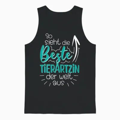 Damen So Sieht Die Beste Tierärztin Der Welt Aus Veterinärin Unisex Tank Top - Black
