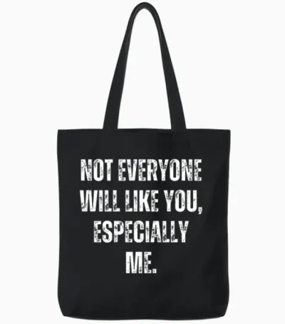 Funny Saying Tote Bags - Black