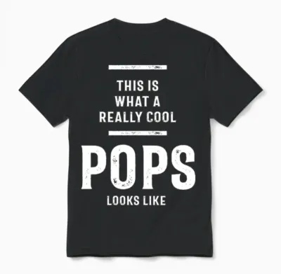 Gift for Pops | Really Cool Pops | Pops Gift Unisex T-Shirt - Black