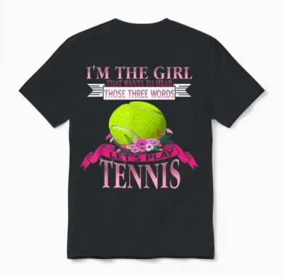 Citation Humour Tennis Fille Sport Amusant Chic Unisex T-Shirt - Black
