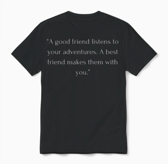 Travel Quotes with Friends - Unforgettable Travel Unisex T-Shirt in Black