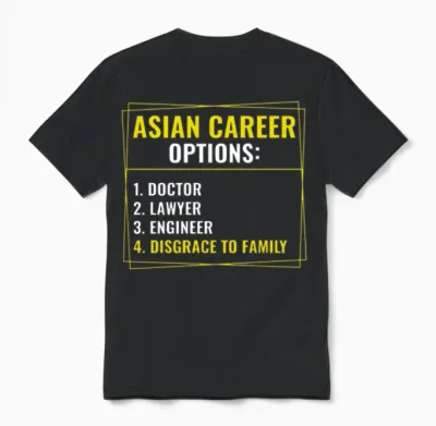 Funny Asian Career Options Joke Sarcastic Unisex T-Shirt - Black