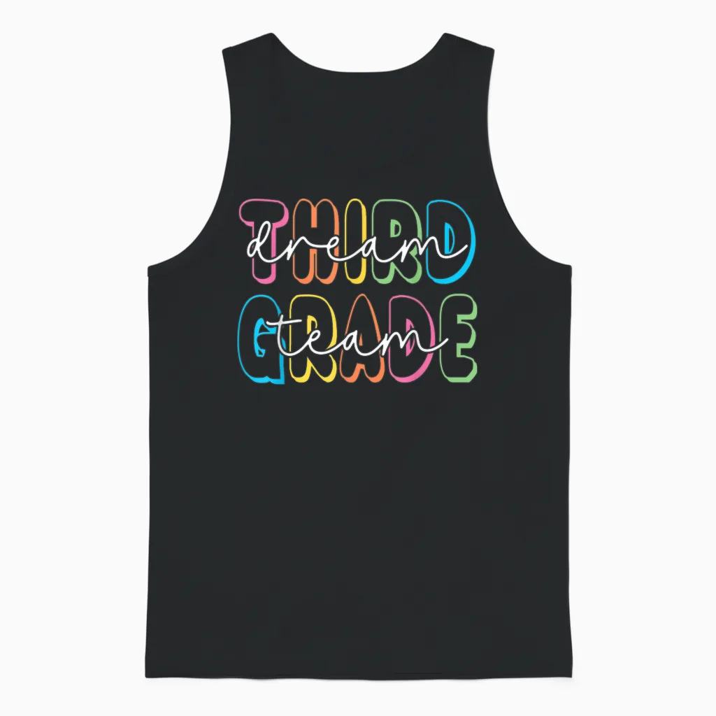 Third Grade Dream Team 3rd Grade Teacher Back to School Unisex Tank Top in Black