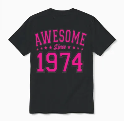 Awesome Since 1974 Birthday 1974 Vintage 1974 Unisex T-Shirt - Black