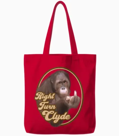 Right Turn Clyde Clint Eastwood Every Which Way Tote Bags - Red