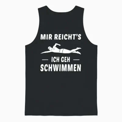Mir Reichts Ich Geh Schwimmen Schwimmer Spruch Unisex Tank Top - Black