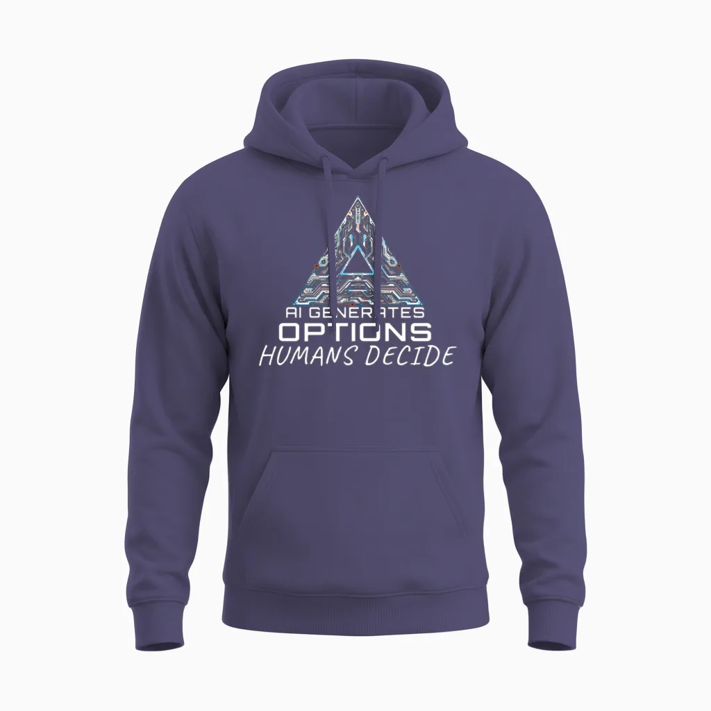 Circuitry Ai Generates Options Humans Decide Unisex Hoodie in Heather Sport Dark Navy