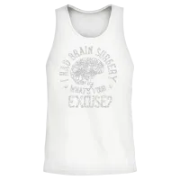I Had Brain Surgery What S Your Excuse Survivor Unisex Tank Top - White – 2