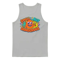 Small but Dangerous Unisex Tank Top - Ash – 1