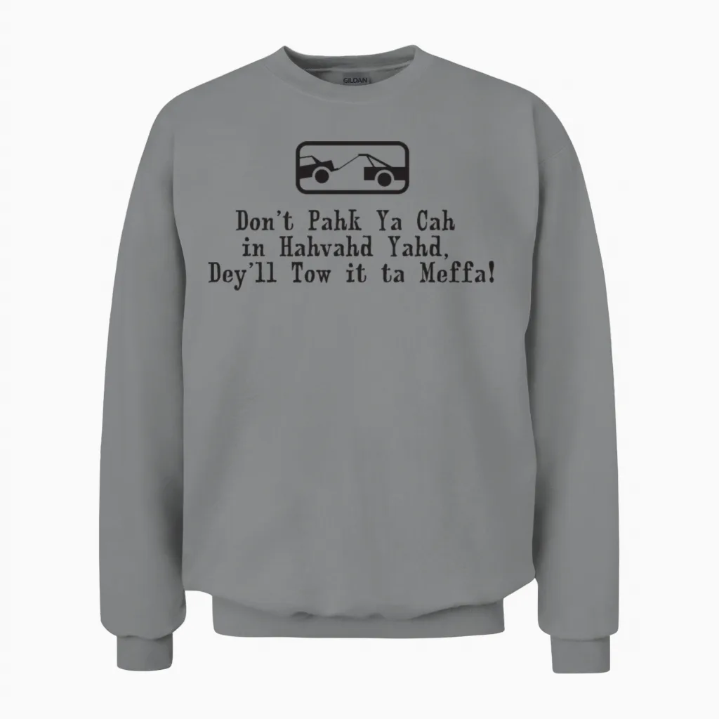 Funny Cute Boston Accent Unisex Sweatshirt in Sport Grey