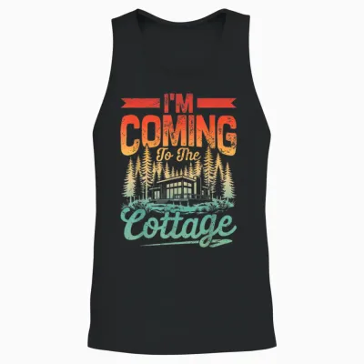 Citation Humoristique « I'm Coming to the Cottage » Unisex Tank Top - Black