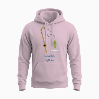 I'm Reel Busy Right Now Fishing Unisex Hoodie - Light Pink
