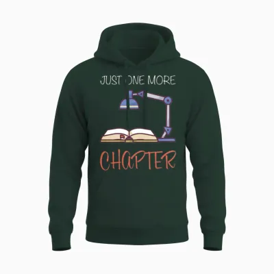 Another Chapter... | Reading Books | Reading Books Unisex Hoodie - Forest