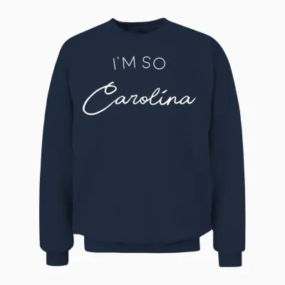 I'm So Carolina Unisex Sweatshirt - Navy