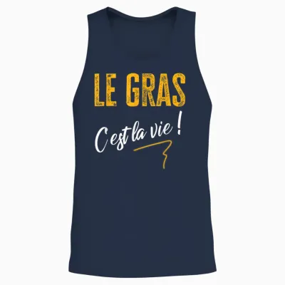 Tv Le Gras C'est La Vie Phrase Culte Series Kaamelott Humour T-Shirt, Black Unisex Tank Top - Navy