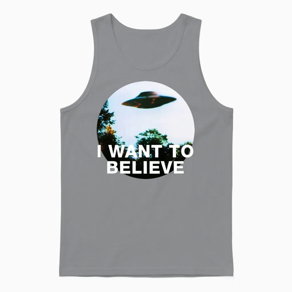 I Want to Believe. Original the X-Files Unisex Tank Top in Sport Grey