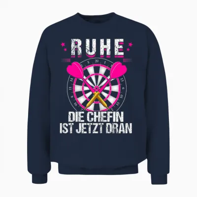 Women's Rest Die Chefin Ist Jetzt Dran, Darts Dartter Women's Dart T-Shirt, Black Unisex Sweatshirt - Navy
