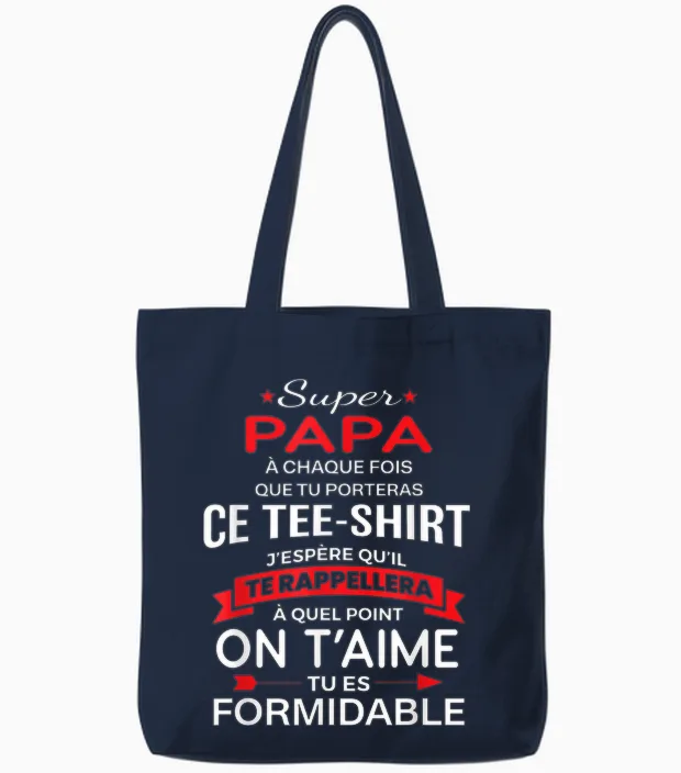 Super Papa on T'aime Birthday Gift Dad Father's Day T-Shirt, Black, S Tote Bags in Navy