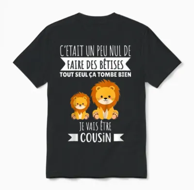 Child Future Cousin Announcement Pregnancy Je Vais Etre Cousin 2025 T-Shirt, Black, 2 Unisex T-Shirt - Black