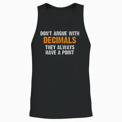 Math Pun Math Joke Decimal Math Teacher Unisex Tank Top - Black